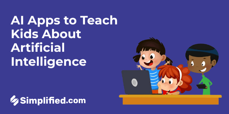 Top 8 AI Apps to Teach Kids About Artificial Intelligence This Summer