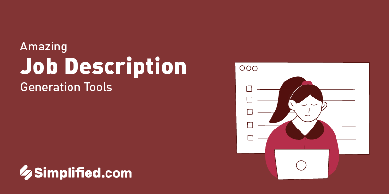 How To Create The Perfect Job Description: 5 Amazing Job Description Generator Tools How To Create The Perfect Job Description: 5 Amazing Job Description Generator Tools
