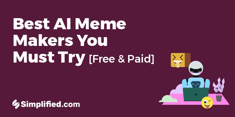 Meme Magic: 9 Best AI Meme Makers for Hilarious Content [Free & Paid]