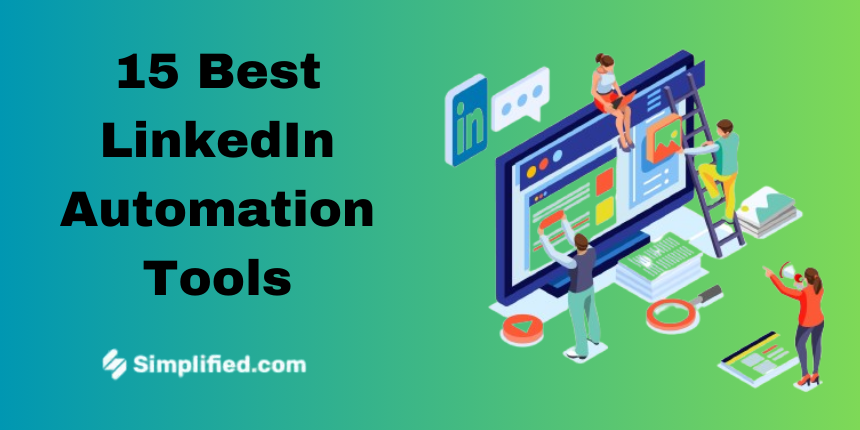 15 Best LinkedIn Automation Tools for Networking