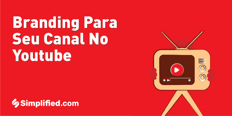 Branding para seu canal no Youtube: guia completo para começar. Branding para seu canal no Youtube: guia completo para começar.