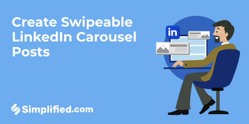 How to Create a Carousel Post on LinkedIn