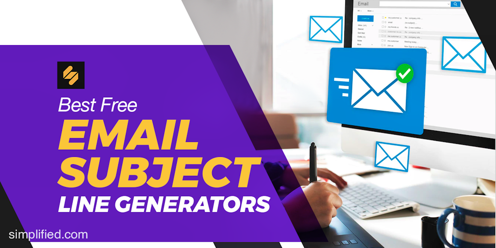 The 6 Best Free Email Subject Line Generators You Need To Know