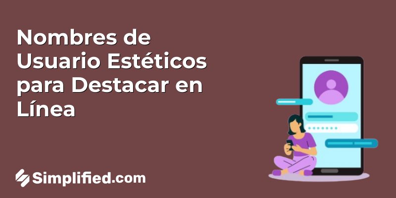 400+ Nombres de Usuario Estéticos para Elevar Tu Presencia en Línea