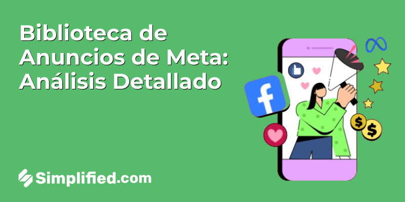 Biblioteca de Anuncios de Meta: Una Mirada Profunda a la Biblioteca de Anuncios de Facebook