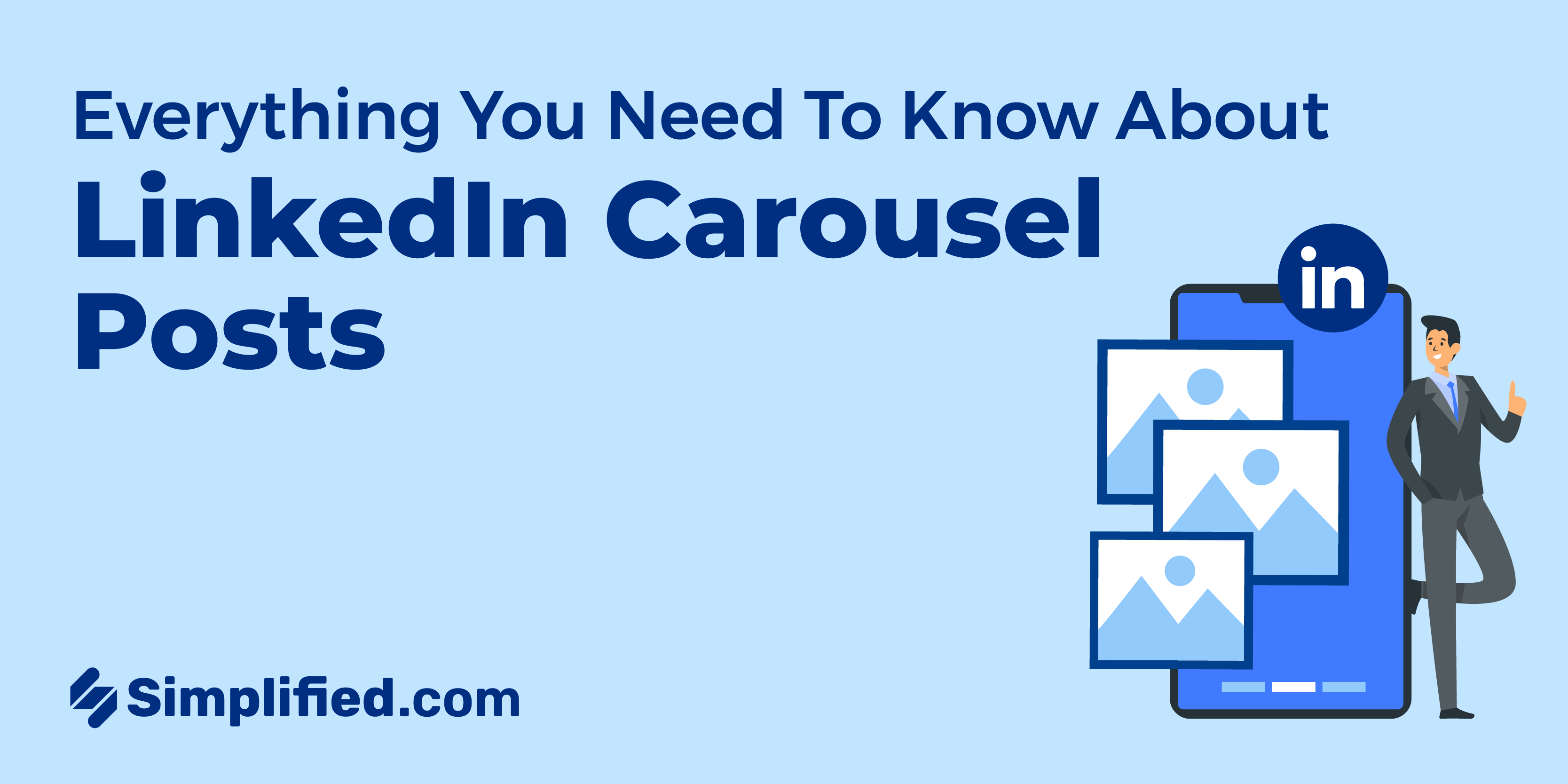 LinkedIn Carousel Posts 101: All You Need to Know | Simplified