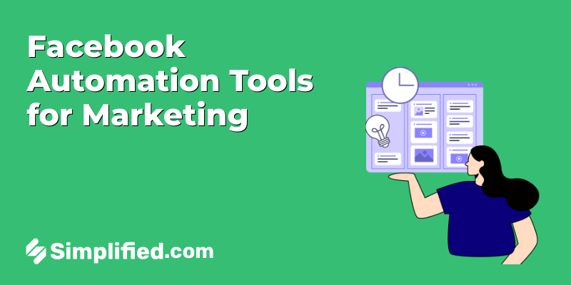 Top Facebook Automation Tools For Smarter Marketing