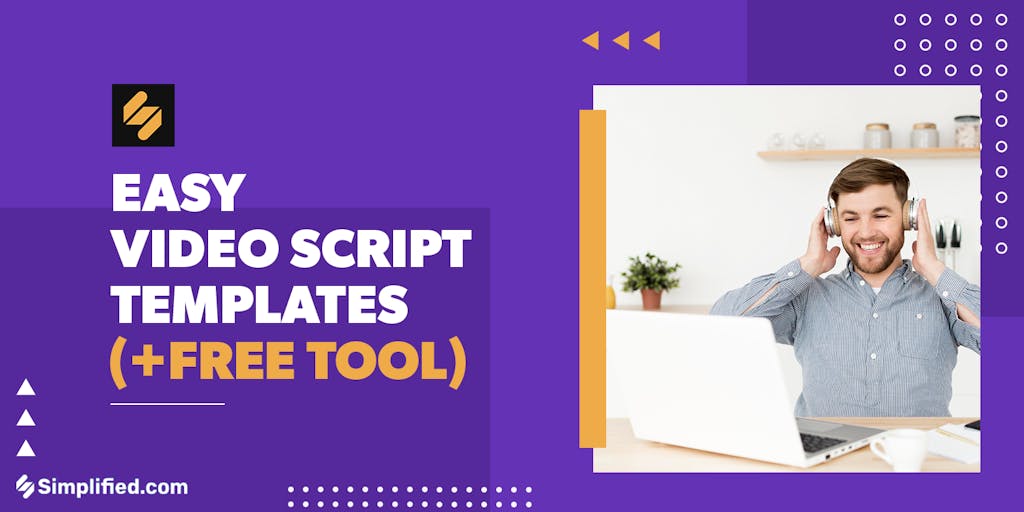 6 Video Script Templates That Will Help You Write Better Videos