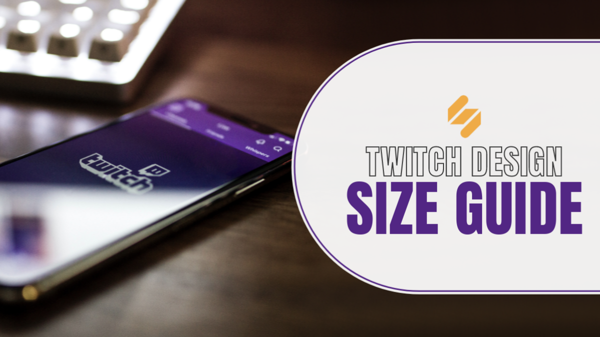 The All-in-One Twitch Size Guide for 2022 | Simplified The All-in-One Twitch Size Guide for 2022 | Simplified