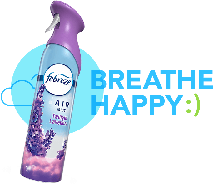 Febreze: "Breathe Happy"