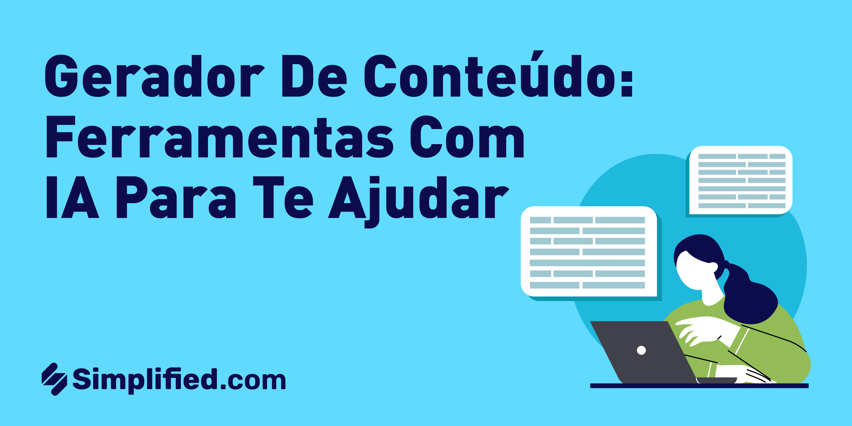 Gerador de Conteúdo: 10 ferramentas com IA para te ajudar Gerador de Conteúdo: 10 ferramentas com IA para te ajudar