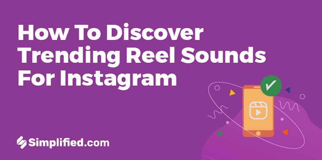 How To Discover Trending Reel Sounds For Instagram to Stay Ahead Of The Game