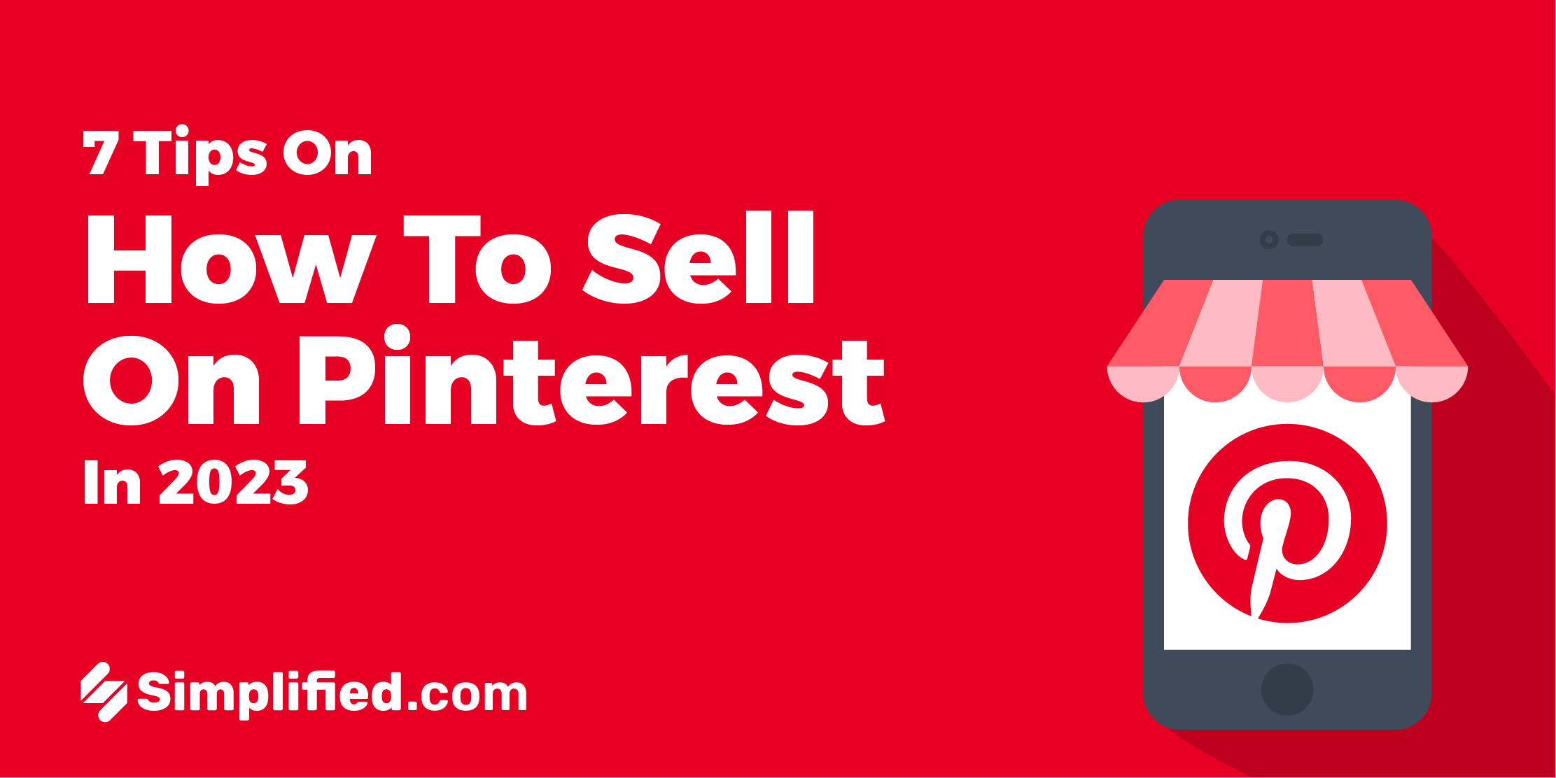 How To Sell On Pinterest: 7 Insider Tips That Will Grow Your Brand In 2023 How To Sell On Pinterest: 7 Insider Tips That Will Grow Your Brand In 2023
