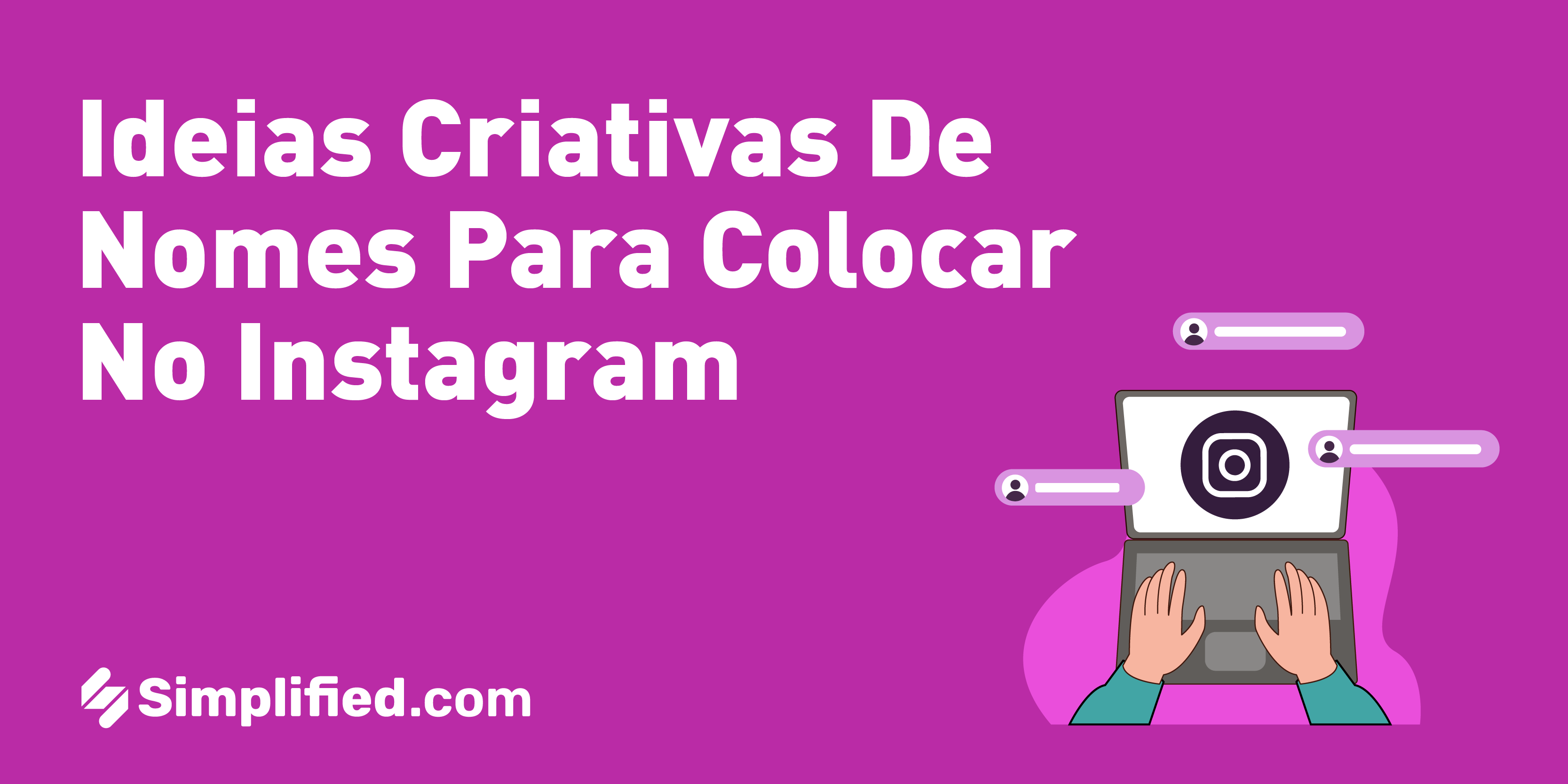 130 ideias criativas de nomes para colocar no Instagram