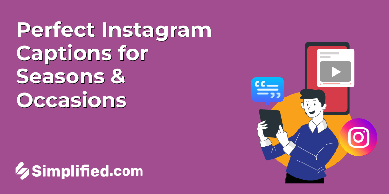 500+ Instagram Captions and Ideas for Any Event and Season in 2025