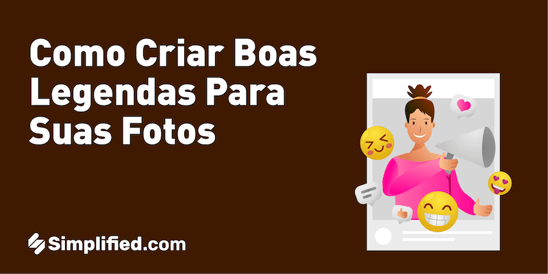 Como criar boas legendas para suas fotos Como criar boas legendas para suas fotos