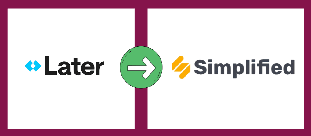 How to Migrate from Later to Simplified