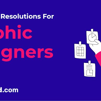 9 New Year Resolutions For Graphic Designers In 2023