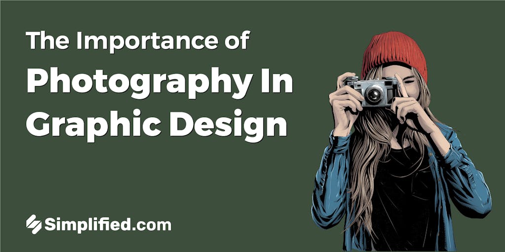 The Importance of Photography In Graphic Design