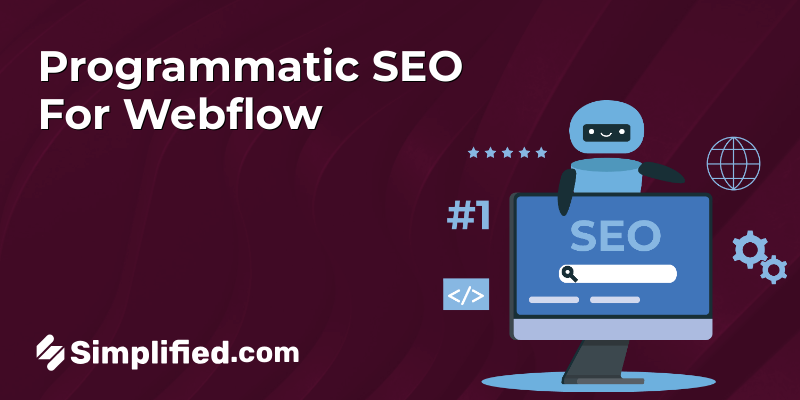 Programmatic SEO Strategies For Webflow