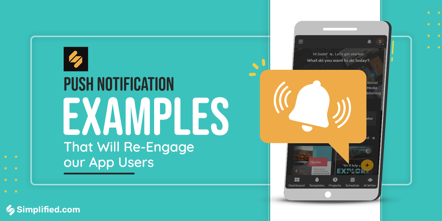 10 Notification Examples That Will Re-Engage Your App Users