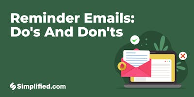 Crafting an Effective Reminder Email: Do’s and Don’ts