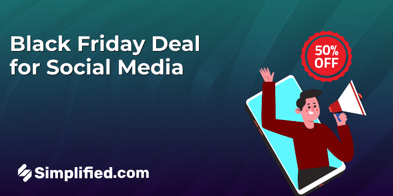 Simplified Black Friday Deal for Social Media Management