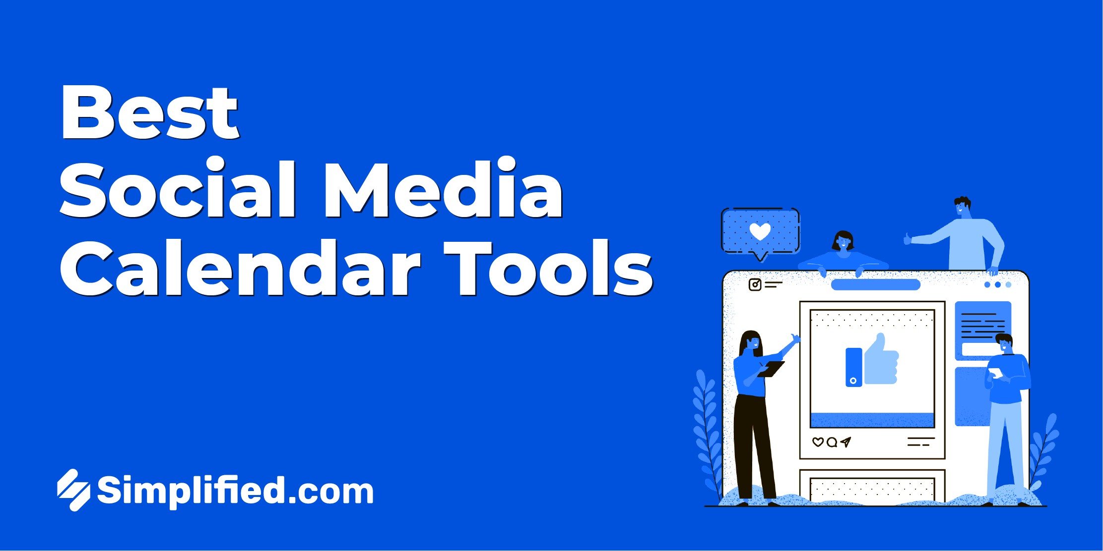 12 Best Social Media Calendar Tools In 2023 Simplified 12 Best Social Media Calendar Tools In 2023 Simplified