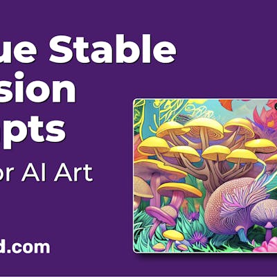 15 Unique Stable Diffusion Prompts To Try For Your AI Art