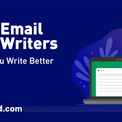 10 Best Email Writing Tools To Help You Write Better & Faster