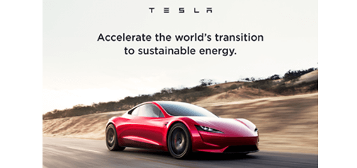 Tesla: "Accelerating the World's Transition to Sustainable Energy"