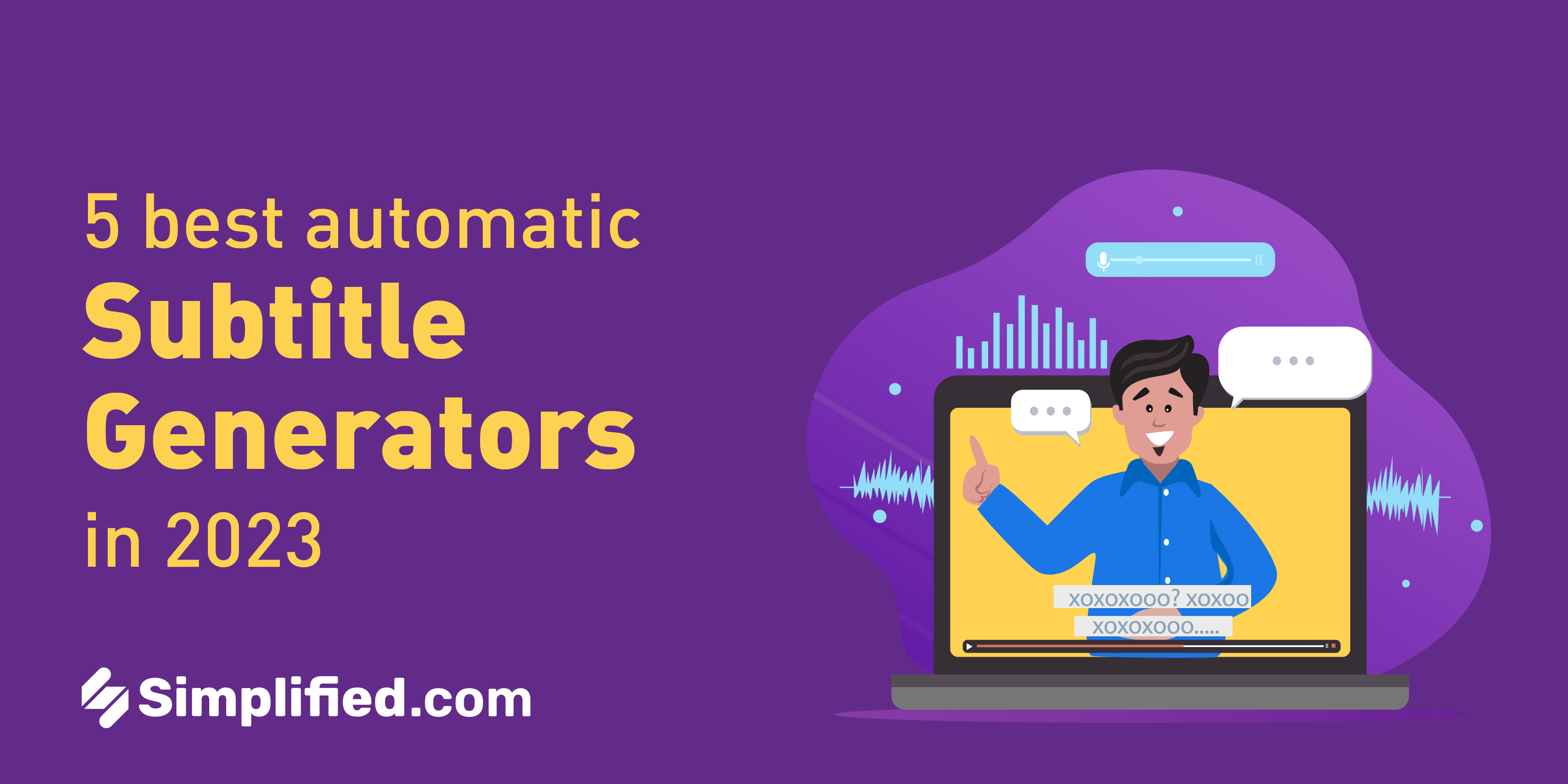 The 5 Best Automatic Subtitle Generators in 2023 The 5 Best Automatic Subtitle Generators in 2023