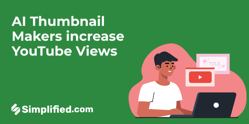 How AI Thumbnail Makers increase YouTube Views: A Complete Guide
