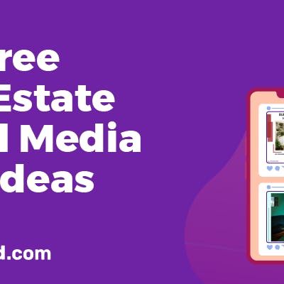20 Free Real Estate Social Media Posts Ideas That Will Bring You More Leads