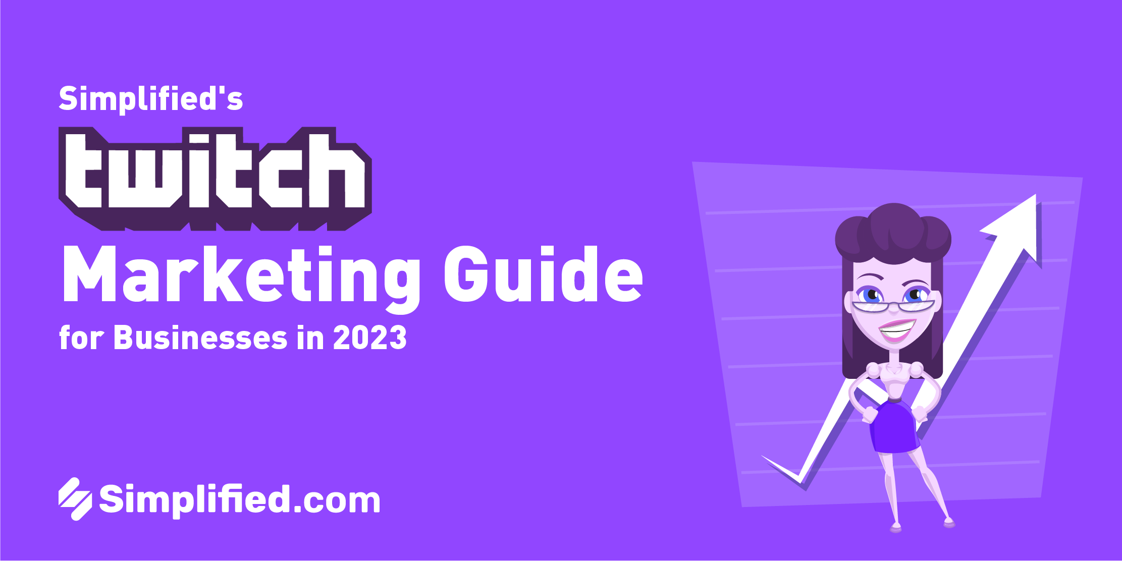 The Ultimate Twitch Marketing Guide for Businesses in 2023 The Ultimate Twitch Marketing Guide for Businesses in 2023
