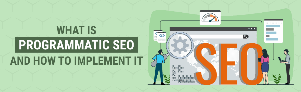 What Is Programmatic SEO