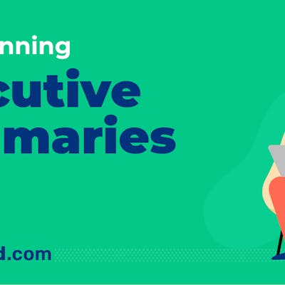The Perfect Guide For Writing A Winning Executive Summary [With 4 Examples]