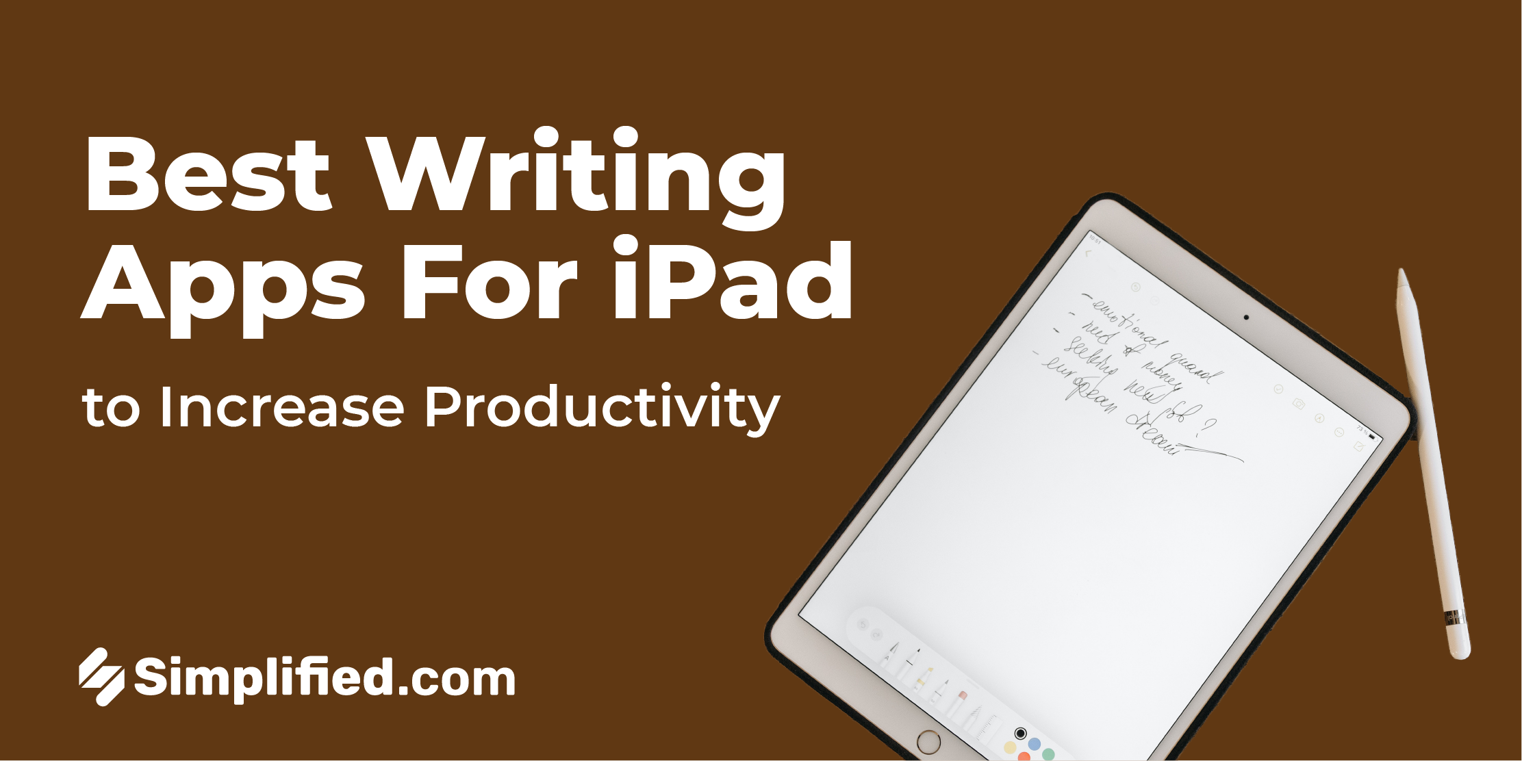 5 Best Writing Apps For IPad To Increase Productivity Simplified   Writing Apps For Ipad Simplified 