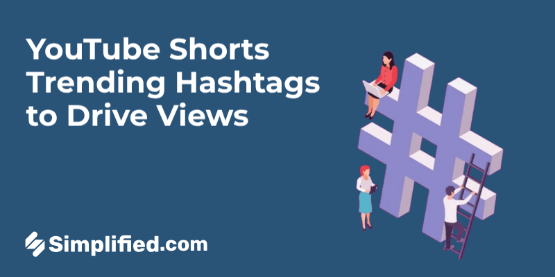 100+ YouTube Shorts Trending Hashtags (+ How to Find and Create Them)