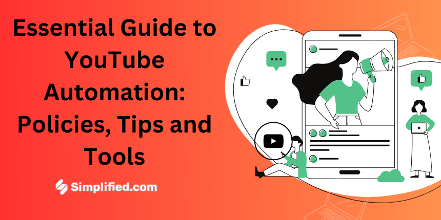 Essential Guide to YouTube Automation: Policies, Tips and Tools